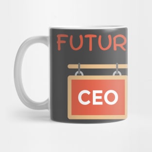 Future CEO Mug